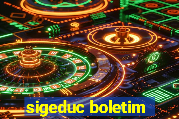 sigeduc boletim